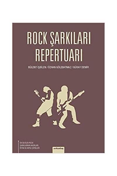 Bülent İşbilen Rock Şarkıları Repertuarı